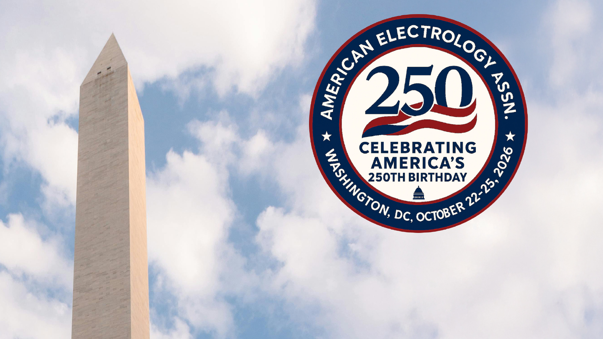 American Electrology Association Convention - Coming to Washington DC in October 2026